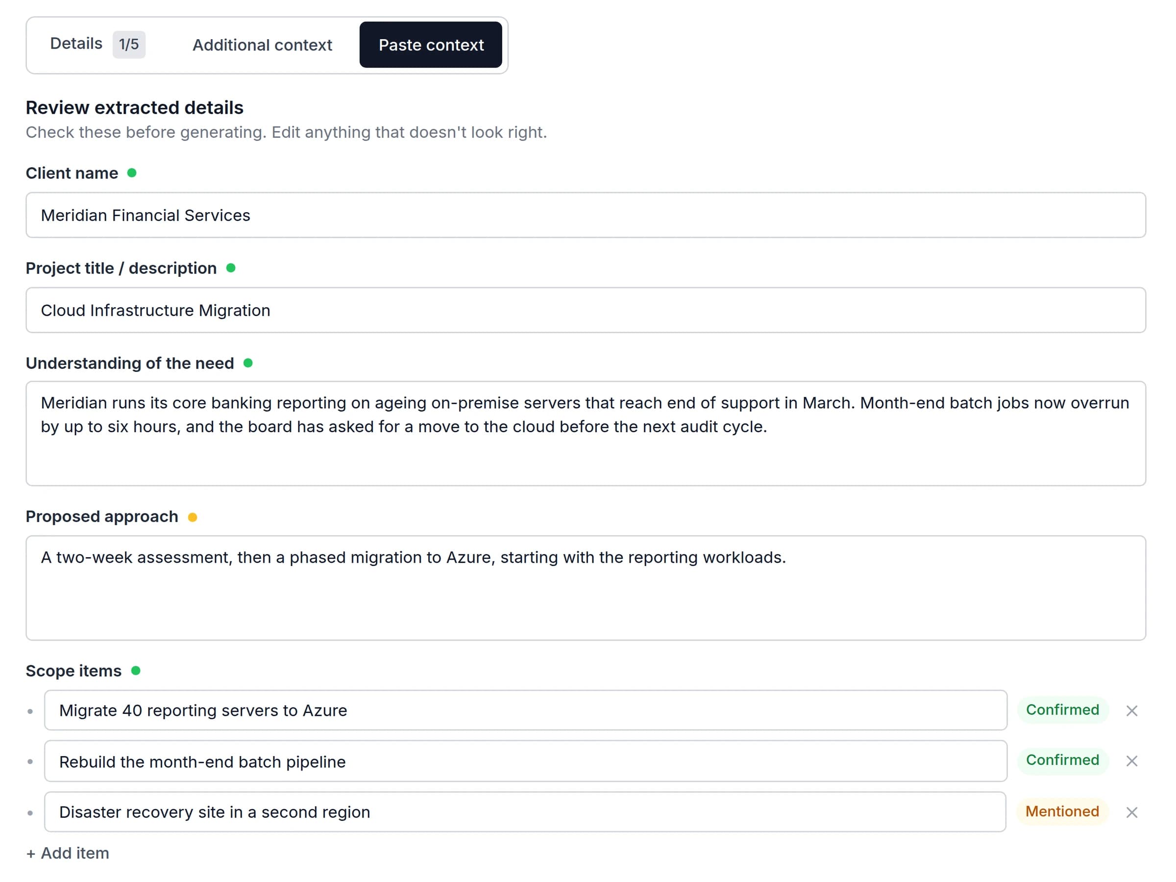 The Paste context review screen: client, project, need, approach and scope extracted from a client email, with confidence dots